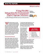 Using flexible integration for customized digital signage solutions
